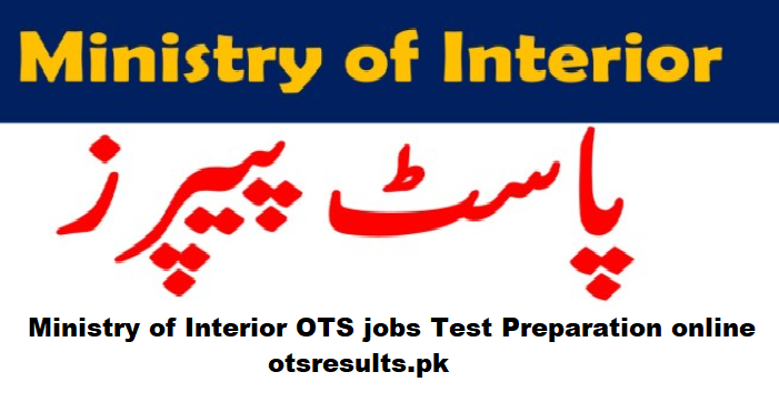 Ministry of Interior OTS jobs Test Preparation online