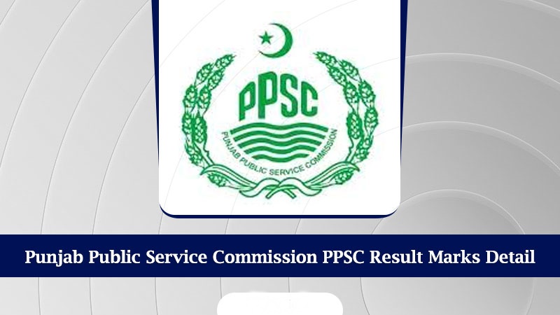 PPSC DMC Result 2022 Sub Inspector Check Online ppsc.gop.pk