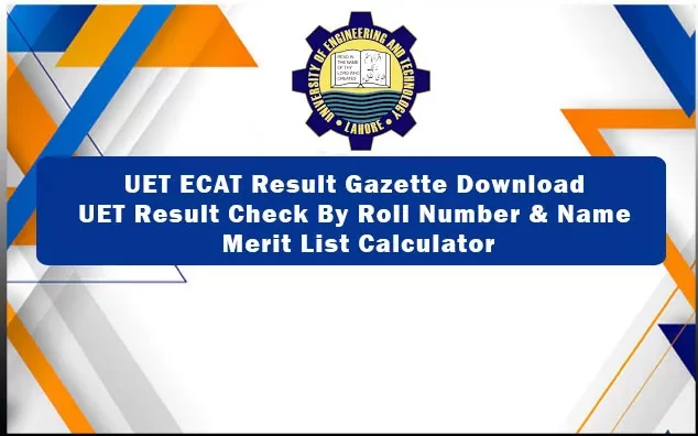 UET ECAT Merit List 2023 Entry Test Result Answer Key