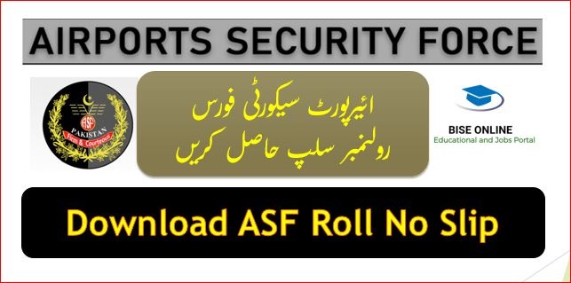 ASF Roll No Slip 2022 Physical & Written Test