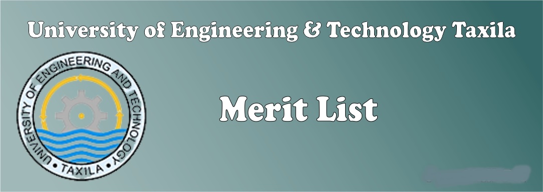UET Merit List 2022 Spring And Fall @www.uet.edu.pk