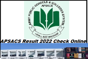 APSACS Result 2023 Merit List Check Online @www.apsacssectt.edu.pk