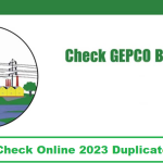 GEPCO Bill Check Online 2023 GEPCO Bill Duplicate Download