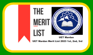 UET Mardan Merit List 2023