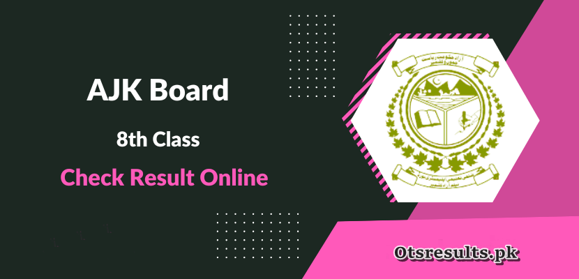 AJK Bise Mirpur 8th Class Result 2024 Check Online 