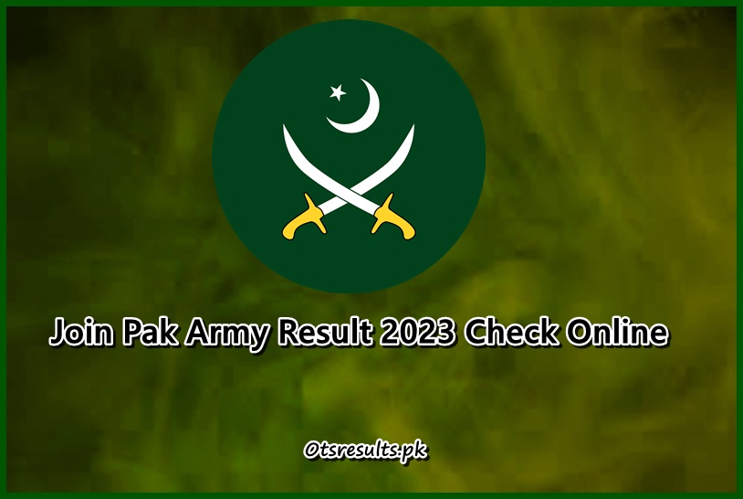 Pak Army Result Check 2024