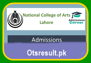 NCA Lahore Admission 2023