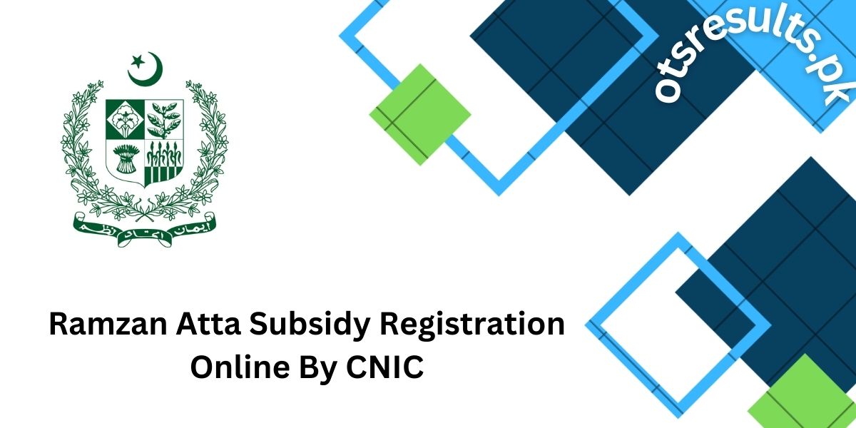 Ramzan 2024 Atta Subsidy Registration Online