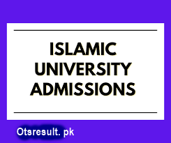 Islamic University Islamabad Admission 2024
