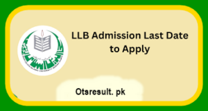 LLB Admission In Pakistan 2023 