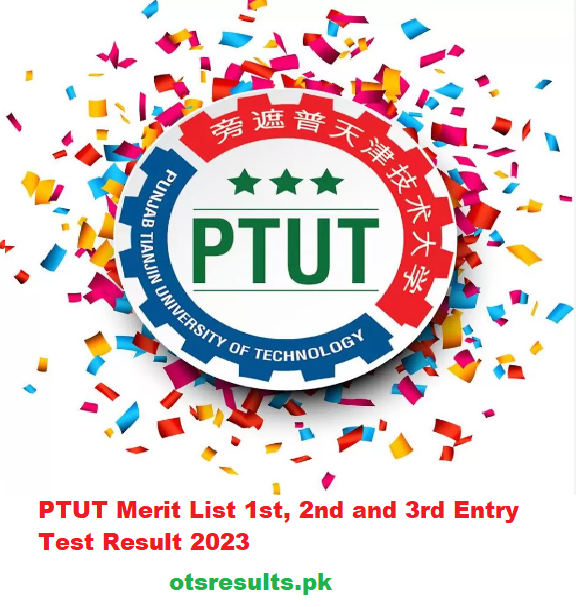 PTUT Merit List 1st, 2nd and 3rd Entry Test Result 2023