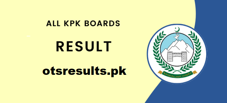 All KPK Boards 12th Class Result 2023