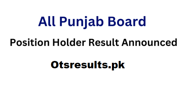 All Punjab Board 12th Class Position Holder 2023 