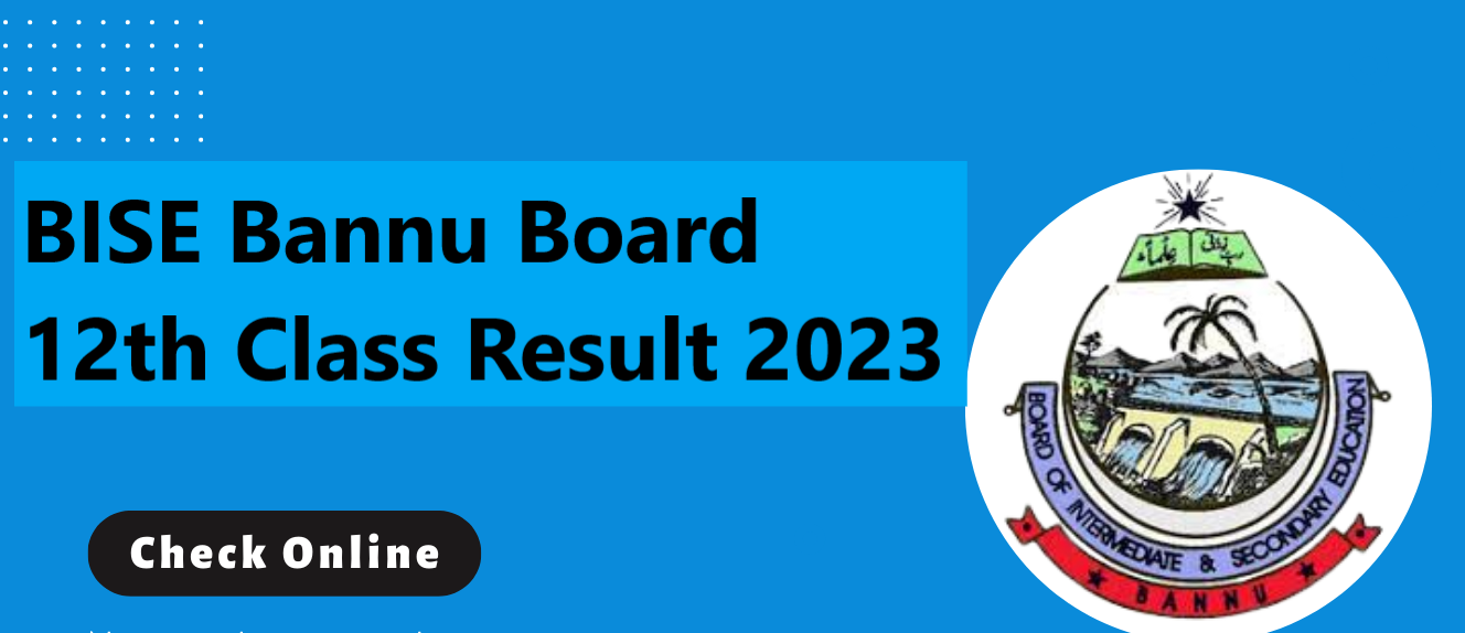 BISE-Bannu 12th class-Result-2023-