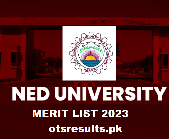 NED Merit List 2024 Check online 