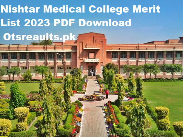 Nishtar Medical College Merit List 2024 