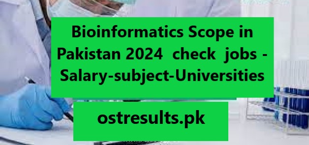 Bioinformatics Scope in Pakistan