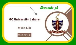 GCU Lahore Merit List 2023