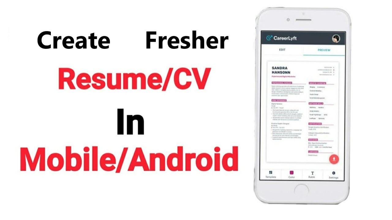 How to Make A CV On Mobile For Freshers