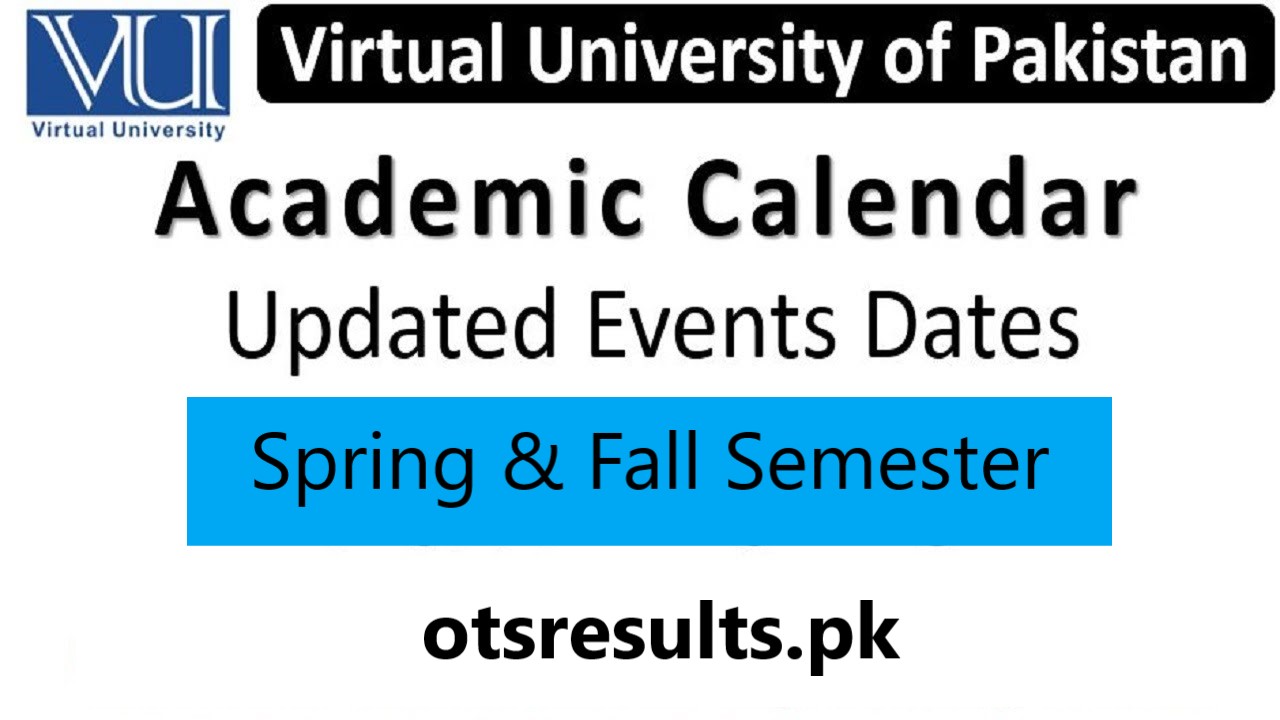 Virtual University Academic Calendar 2024