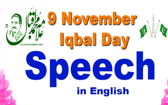 9 November Iqbal Day Speech in English [For Class 1 To 10]
