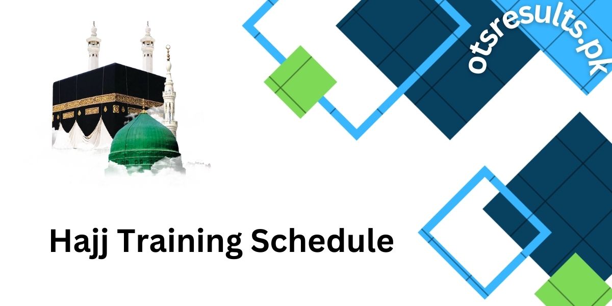 Hajj Training Schedule 2024