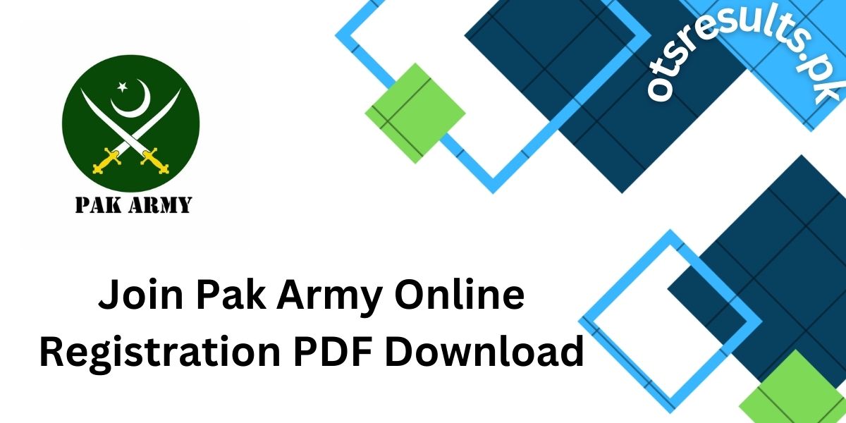 Join Pak Army Online Registration 2024