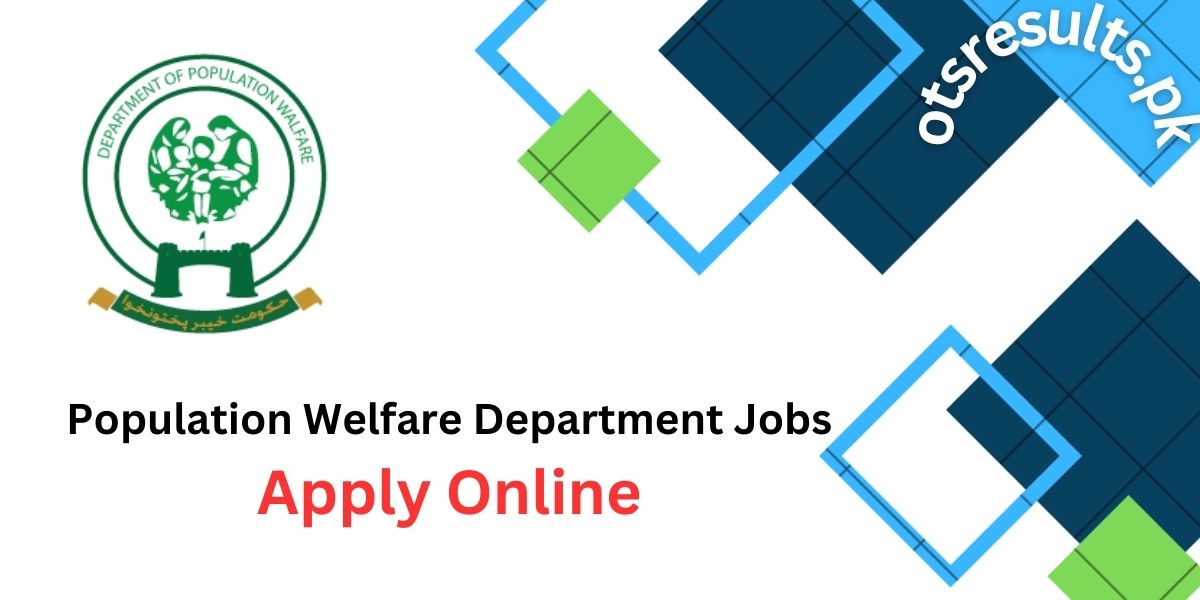Population Welfare Department Jobs 2024