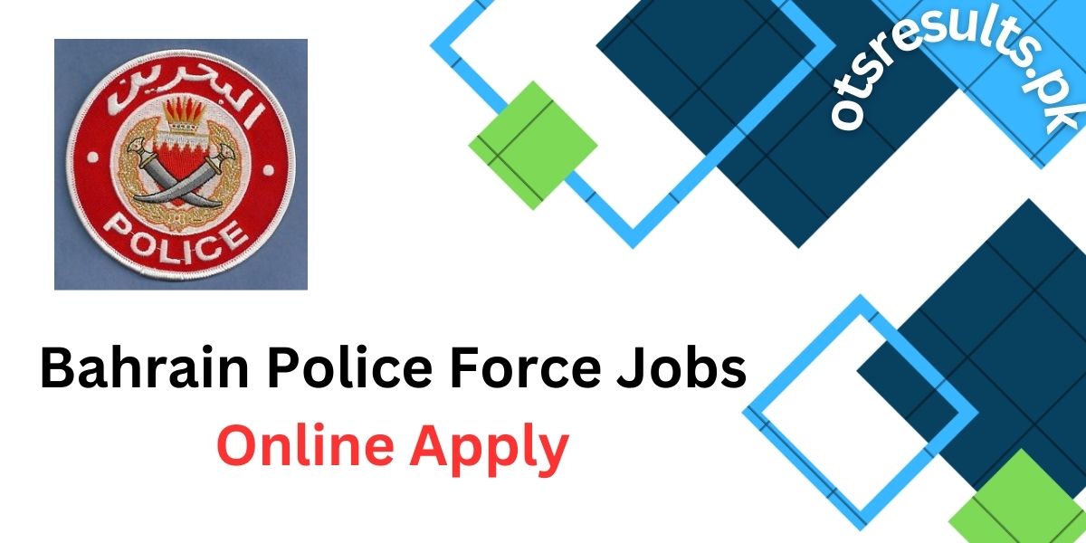 Bahrain Police jobs 2024