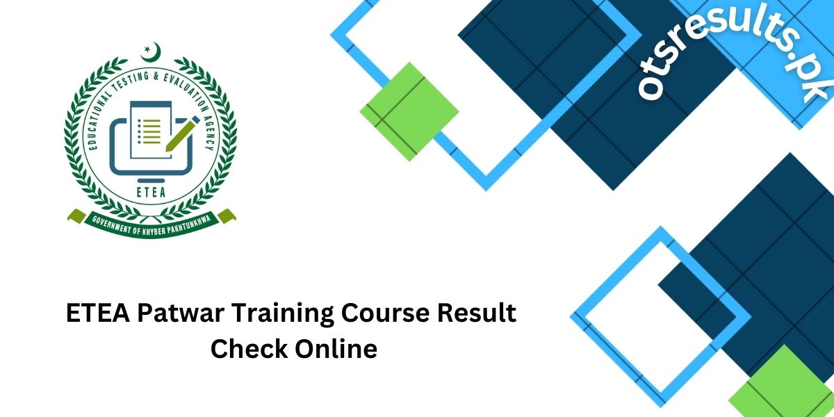 ETEA Patwar Training Course Result 2024